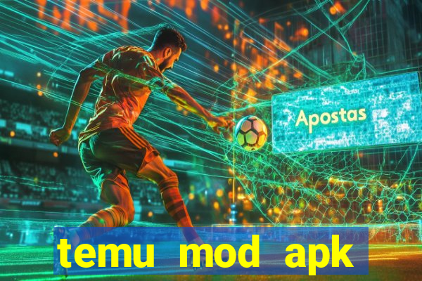 temu mod apk unlimited money